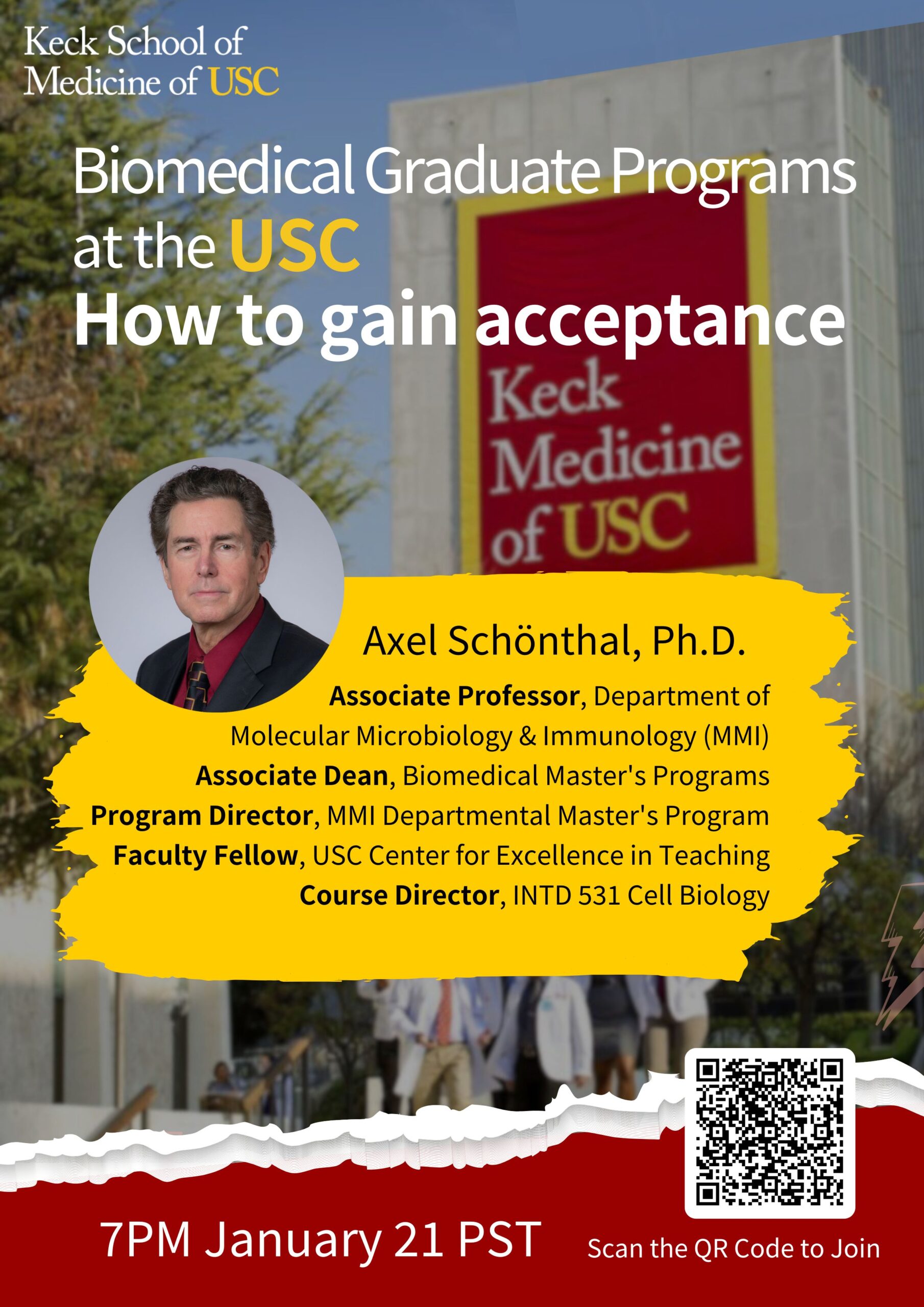 Biomedical Graduate Programs at the USC How to gain acceptance