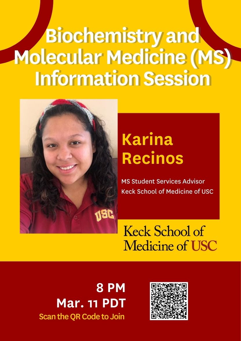 Biochemistry and Molecular Medicine (MS) Information Session - USC  International Academy