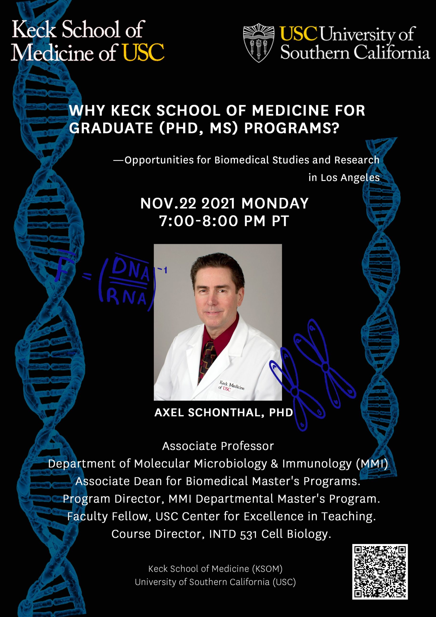Why Keck School of Medicine for Graduate (PhD, MS) Programs? — Opportunities for Biomedical Studies and Research in Los Angeles!”