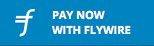 Pay Now W Flywire